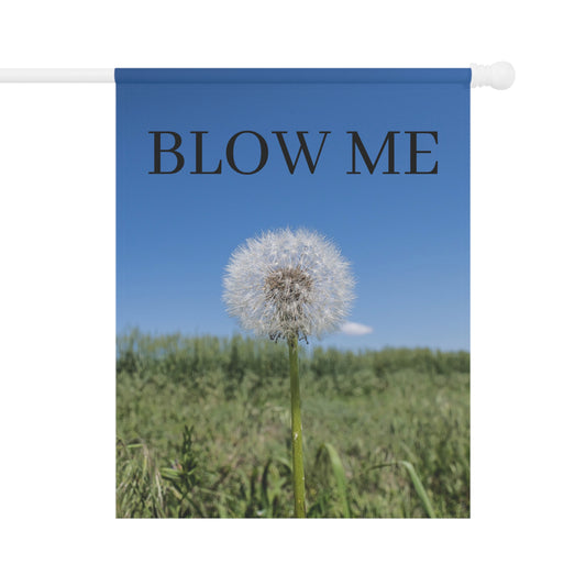 Garden Flag – Dandelion "Blow Me" Decorative Yard Banner