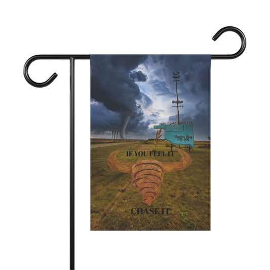 Inspirational Garden Banner - 'If You Feel It, Chase It'