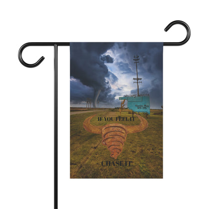 Inspirational Garden Banner - 'If You Feel It, Chase It'